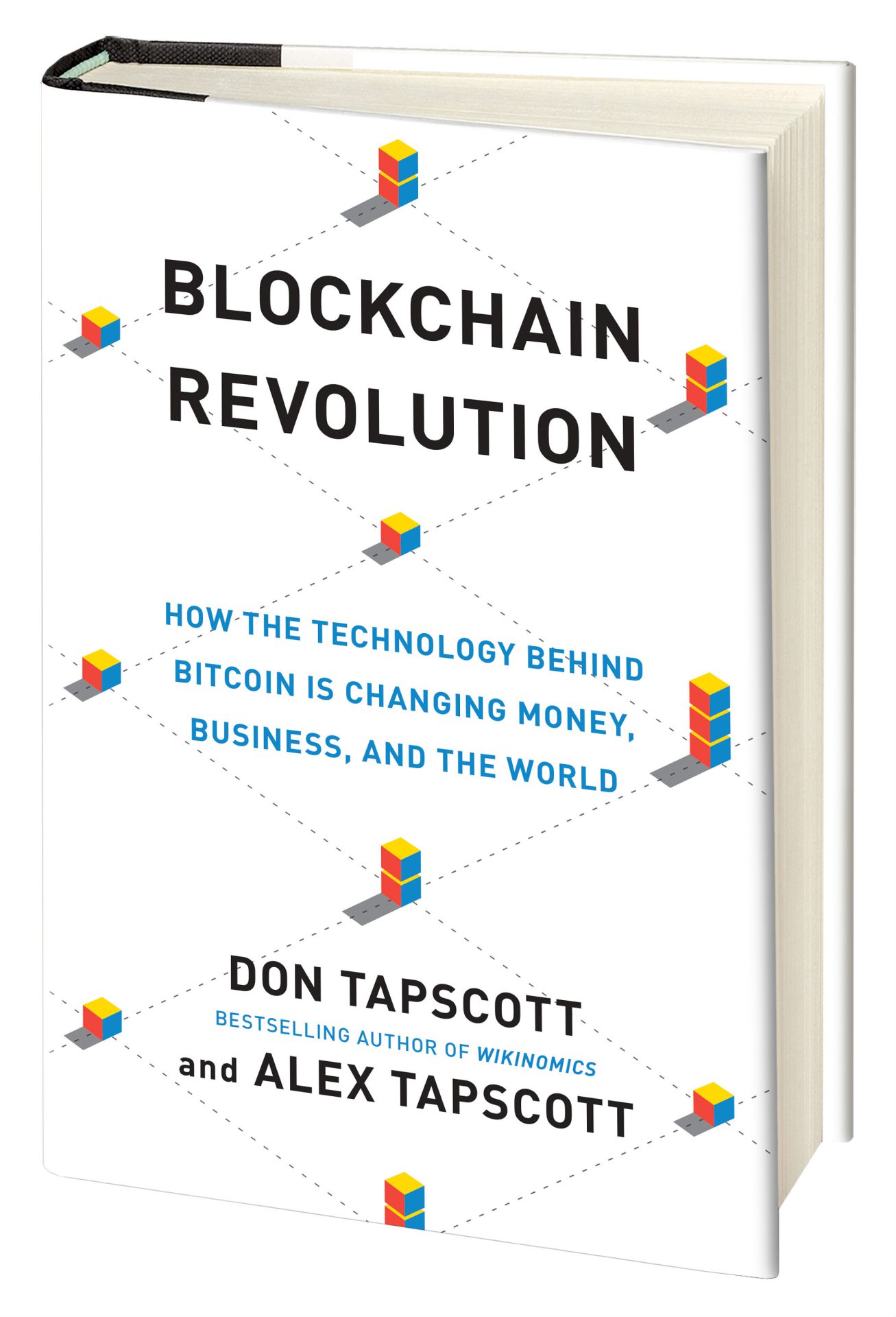 Fintech Innovation and Disruption. Blockchain Insights with Don and Alex Tapscott